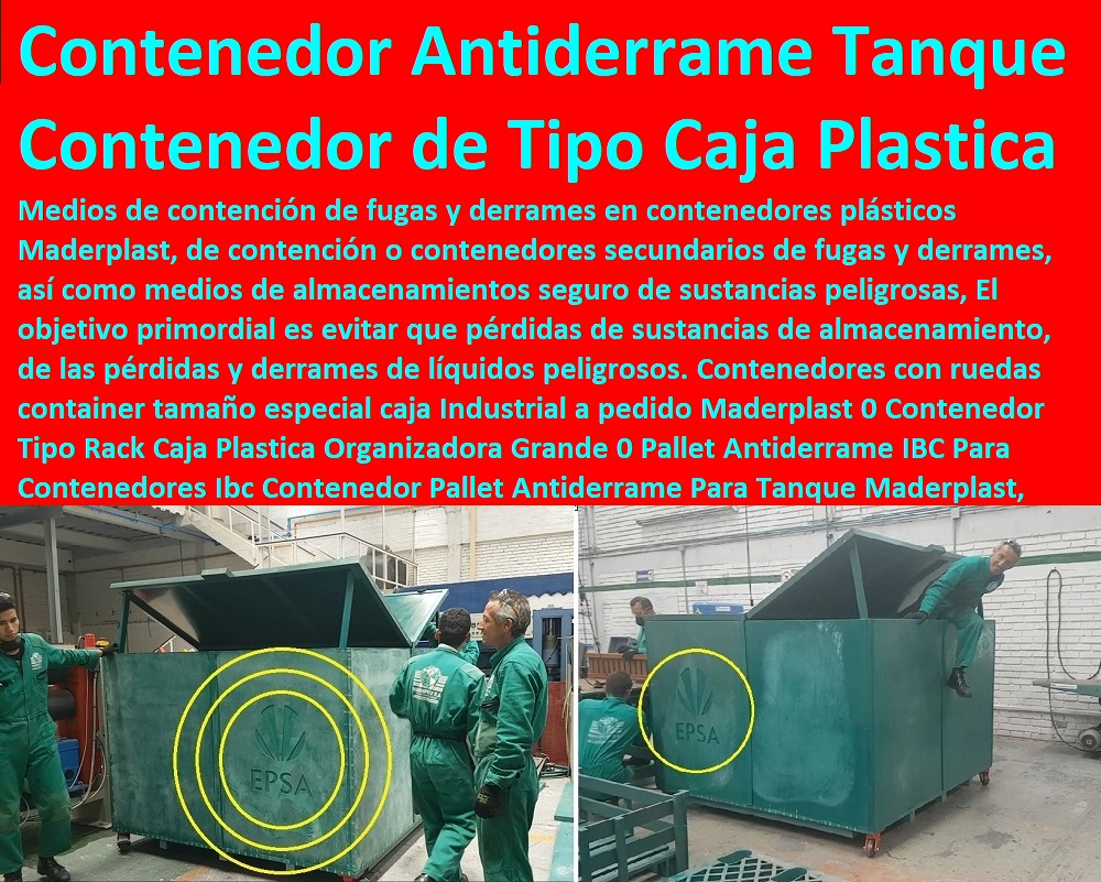 Contenedores con ruedas container tamaño especial caja Industrial a pedido Maderplast 0  Cajas, Plataformas Tablados, Entarimados, cerca de mí Tanques, Recipientes Contención Derrames, Dique Estiba Anti Derrames, Logística automatizada, Almacenamientos, Tarimas, Empaque Embalaje, Contenedores Antiderrame, Estibas Pallets, Contenedor Tipo Rack Caja Plastica Organizadora Grande 0 Pallet Antiderrame IBC Para Contenedores Ibc Contenedor Pallet Antiderrame Para Tanque Contenedores con ruedas container tamaño especial caja Industrial a pedido Maderplast 0 Contenedor Tipo Rack Caja Plastica Organizadora Grande 0 Pallet Antiderrame IBC Para Contenedores Ibc Contenedor Pallet Antiderrame Para Tanque